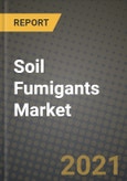 Soil Fumigants Market Report - Industry Size, Competition, Trends and Growth Opportunities by Region - COVID Impact Forecast by Types and Applications (2021-2028)- Product Image