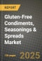 2025 Gluten-Free Condiments, Seasonings & Spreads Market Report - Industry Size, Competition, Trends and Growth Opportunities by Region - Forecast by Types and Applications (2024-2032) - Product Thumbnail Image