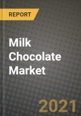Milk Chocolate Market Report - Industry Size, Competition, Trends and Growth Opportunities by Region - COVID Impact Forecast by Types and Applications (2021-2028)- Product Image