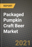 Packaged Pumpkin Craft Beer Market Report - Industry Size, Competition, Trends and Growth Opportunities by Region - COVID Impact Forecast by Types and Applications (2021-2028)- Product Image