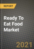 Ready To Eat Food Market Report - Industry Size, Competition, Trends and Growth Opportunities by Region - COVID Impact Forecast by Types and Applications (2021-2028)- Product Image