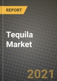 Tequila Market Report - Industry Size, Competition, Trends and Growth Opportunities by Region - COVID Impact Forecast by Types and Applications (2021-2028)- Product Image