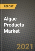 Algae Products Market Report - Industry Size, Competition, Trends and Growth Opportunities by Region - COVID Impact Forecast by Types and Applications (2021-2028)- Product Image