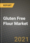 Gluten Free Flour Market Report - Industry Size, Competition, Trends and Growth Opportunities by Region - COVID Impact Forecast by Types and Applications (2021-2028)- Product Image