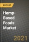 Hemp-Based Foods Market Report - Industry Size, Competition, Trends and Growth Opportunities by Region - COVID Impact Forecast by Types and Applications (2021-2028) - Product Image