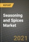 Seasoning and Spices Market Report - Industry Size, Competition, Trends and Growth Opportunities by Region - COVID Impact Forecast by Types and Applications (2021-2028) - Product Image