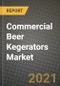Commercial Beer Kegerators Market Report - Industry Size, Competition, Trends and Growth Opportunities by Region - COVID Impact Forecast by Types and Applications (2021-2028) - Product Image