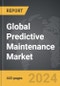 Predictive Maintenance - Global Strategic Business Report - Product Thumbnail Image