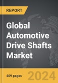 Automotive Drive Shafts - Global Strategic Business Report- Product Image