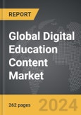 Digital Education Content - Global Strategic Business Report- Product Image