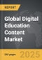 Digital Education Content - Global Strategic Business Report - Product Image