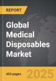 Medical Disposables - Global Strategic Business Report- Product Image