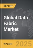 Data Fabric - Global Strategic Business Report- Product Image