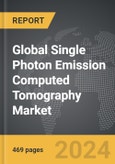 Single Photon Emission Computed Tomography (SPECT) - Global Strategic Business Report- Product Image