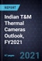 Indian T&M Thermal Cameras Outlook, FY2021 - Product Thumbnail Image