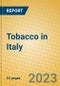 Tobacco in Italy - Product Image