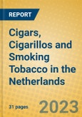 Cigars, Cigarillos and Smoking Tobacco in the Netherlands- Product Image