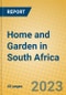 Home and Garden in South Africa - Product Image