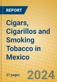 Cigars, Cigarillos and Smoking Tobacco in Mexico- Product Image