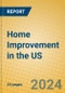 Home Improvement in the US - Product Thumbnail Image