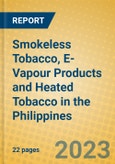 Smokeless Tobacco, E-Vapour Products and Heated Tobacco in the Philippines- Product Image