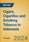 Cigars, Cigarillos and Smoking Tobacco in Indonesia - Product Image