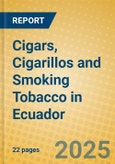 Cigars, Cigarillos and Smoking Tobacco in Ecuador- Product Image