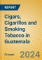 Cigars, Cigarillos and Smoking Tobacco in Guatemala - Product Image