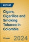 Cigars, Cigarillos and Smoking Tobacco in Colombia - Product Image