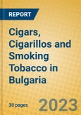 Cigars, Cigarillos and Smoking Tobacco in Bulgaria- Product Image