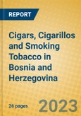 Cigars, Cigarillos and Smoking Tobacco in Bosnia and Herzegovina- Product Image