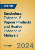 Smokeless Tobacco, E-Vapour Products and Heated Tobacco in Malaysia- Product Image