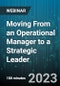 3-Hour Virtual Seminar on Moving From an Operational Manager to a Strategic Leader - Webinar - Product Image