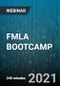 4-Hour Virtual Seminar on FMLA BOOTCAMP: Managing Compliance Step-By-Step - Webinar (Recorded) - Product Thumbnail Image