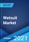 Wetsuit Market: Global Industry Trends, Share, Size, Growth, Opportunity and Forecast 2021-2026 - Product Image