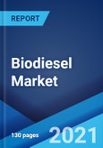 Biodiesel Market: Global Industry Trends, Share, Size, Growth, Opportunity and Forecast 2021-2026- Product Image
