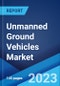 Unmanned Ground Vehicles Market: Global Industry Trends, Share, Size, Growth, Opportunity and Forecast 2021-2026 - Product Image