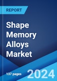 Shape Memory Alloys Market: Global Industry Trends, Share, Size, Growth, Opportunity and Forecast 2023-2028- Product Image