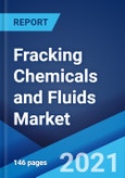 Fracking Chemicals and Fluids Market: Global Industry Trends, Share, Size, Growth, Opportunity and Forecast 2021-2026- Product Image