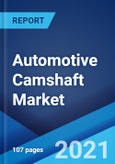 Automotive Camshaft Market: Global Industry Trends, Share, Size, Growth, Opportunity and Forecast 2021-2026- Product Image