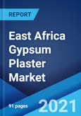 East Africa Gypsum Plaster Market: Industry Trends, Share, Size, Growth, Opportunity and Forecast 2021-2026- Product Image