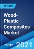 Wood-Plastic Composites Market: Global Industry Trends, Share, Size, Growth, Opportunity and Forecast 2021-2026- Product Image