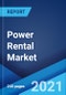 Power Rental Market: Global Industry Trends, Share, Size, Growth, Opportunity and Forecast 2021-2026 - Product Image