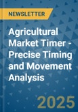 Agricultural Market Timer - Precise Timing and Movement Analysis- Product Image