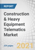 Construction & Heavy Equipment Telematics Market by Solution (Asset Tracking, Diagnostics, Fleet Safety), Industry (Construction, Mining, Tractor), Technology, Hardware, Form Factor, Vehicle Category & Region - Global Forecast to 2026- Product Image