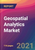 Geospatial Analytics Market Size, Market Share, Application Analysis, Regional Outlook, Growth Trends, Key Players, Competitive Strategies and Forecasts, 2021 to 2029- Product Image