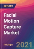Facial Motion Capture Market Size, Market Share, Application Analysis, Regional Outlook, Growth Trends, Key Players, Competitive Strategies and Forecasts, 2021 to 2029- Product Image