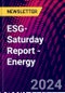 ESG-Saturday Report - Energy - Product Image