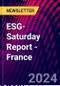 ESG-Saturday Report - France - Product Image