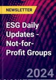 ESG Daily Updates - Not-for-Profit Groups- Product Image